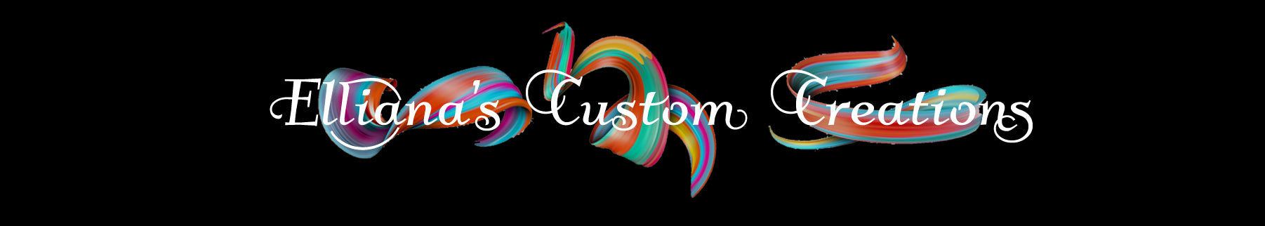 Elliana's Custom Creations